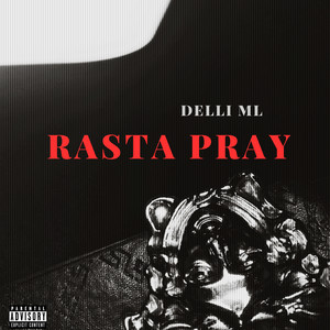 Rasta pray (Explicit)