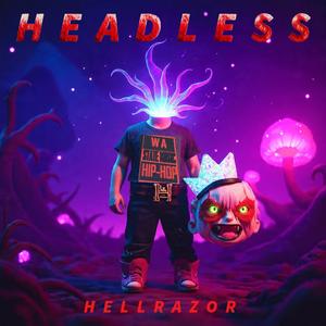 HEADLESS (feat. AmmoStat|Explicit)