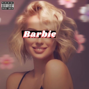 Barbie (Explicit)