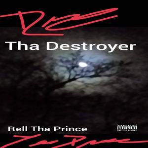 Tha Destroyer (Explicit)