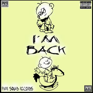 I'm Back (feat. Shon Thrilla) (Explicit)
