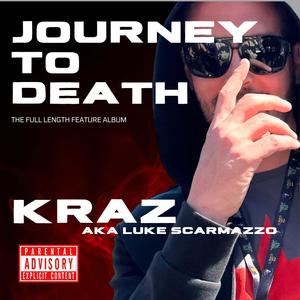 Journey to Death (Explicit)