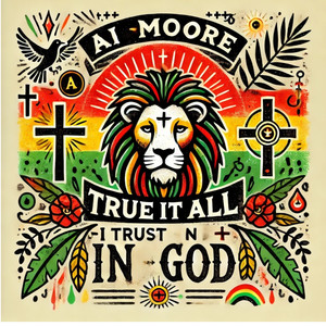 True it all I Trust in God