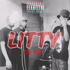 Litty (Explicit)