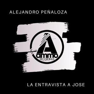 La Entravista a Jose (Original Mix)