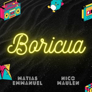 BORICUA (feat. Nicolas Maulen) [Tech House]