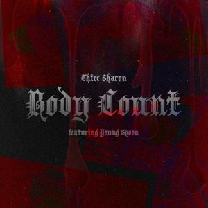 Body Count (feat. Young Spoon) [Explicit]