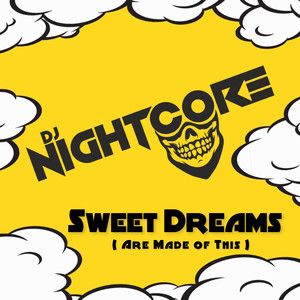 Sweet Dreams (Are Made of This) (Happy Hardcore Game Tronik Mix)