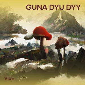 Guna Dyu Dyy