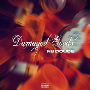 Damaged goods (Explicit)