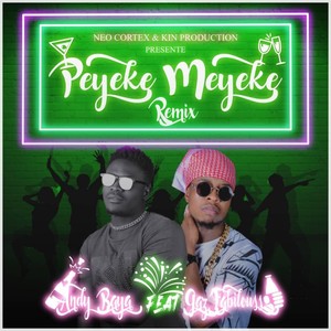 Peyeke Meyeke (Remix)