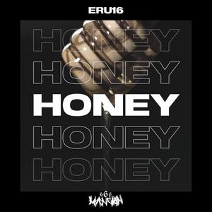 HONEY (Explicit)