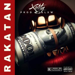 RAKATAN (feat. DjSlxw) [Explicit]