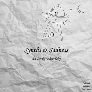 Synths & Sadness