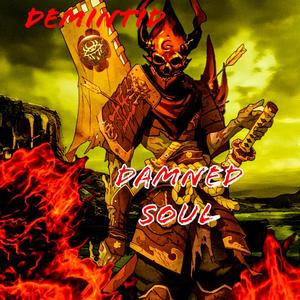 DAMNED SOUL (Explicit)