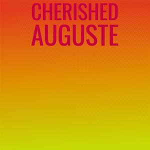 Cherished Auguste