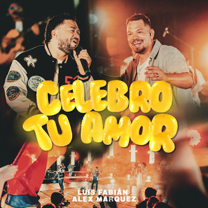 Celebro Tu Amor (Live Studio)