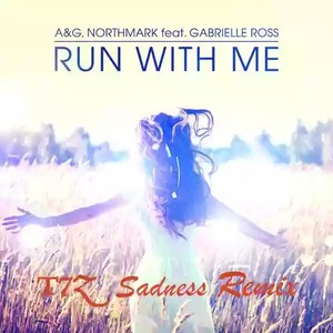 Run With Me (Tim Koby Sadness Remix)