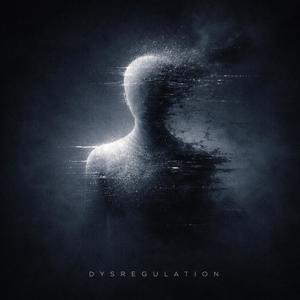 Dysregulation