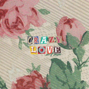 Crazy Love