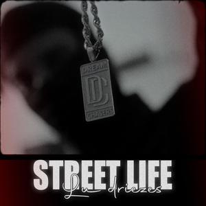 Street life (Explicit)