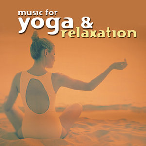 Music for Yoga & Relaxaion