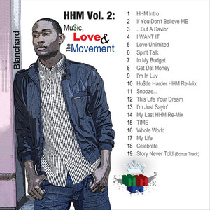 HHM, Vol. 2: Mu$ic, Love & the Movement