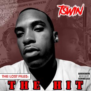 The Lost Files: The Hit (Explicit)