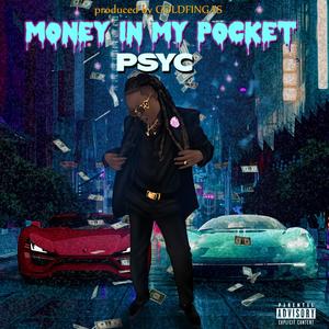 MONEY IN MY POCKET (Explicit)