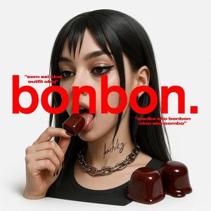 bonbon (feat. Yung Lippo) (Explicit)