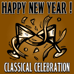 Happy New Year ! Classical Celebration