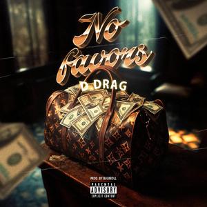 No Favors (Explicit)