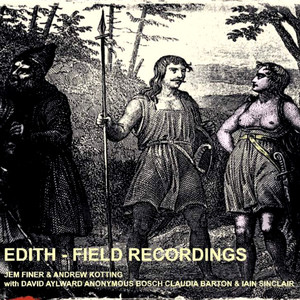 Edith (Field Recordings)