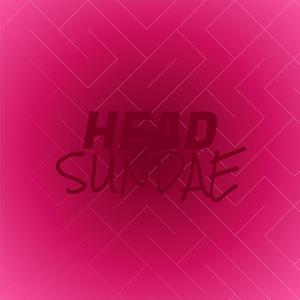 Head Sundae