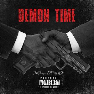 Demon Time (feat. DDotty EBK) [Explicit]