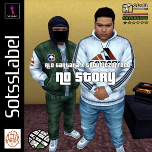NO STORY (feat. TroublezOffCee) (Explicit)