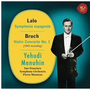 Lalo: Symphonie Espagnole, Op. 21 - Bruch: Violin Concerto No. 1, Op. 26