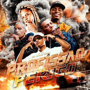 Profissão perigo (Explicit)