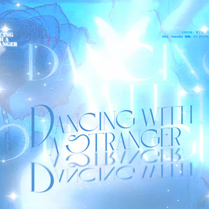 Dancing With A Stranger