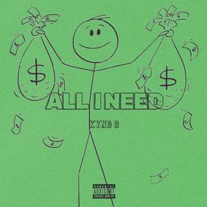 All I Need (Explicit)