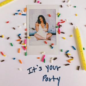 It's Your Party