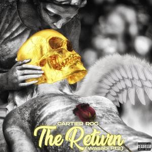 The Return (Wasabi Pt2) [Explicit]