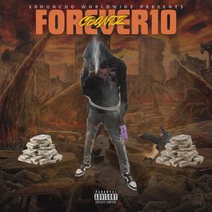 Forever 10 (Explicit)