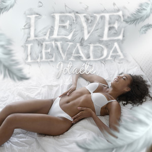 Leve Levada (Explicit)