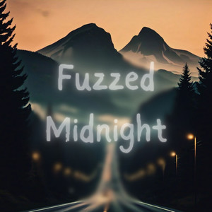 Fuzzed Midnight