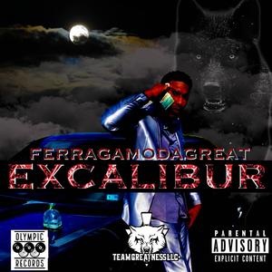 Excalibur(feat. Mack Millz & Tybo) (Explicit)