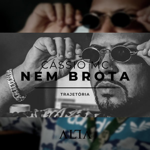 Nem Brota (Explicit)