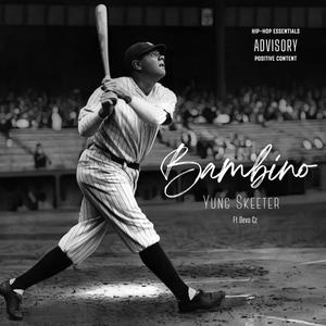 Bambino (feat. DCT) (Explicit)