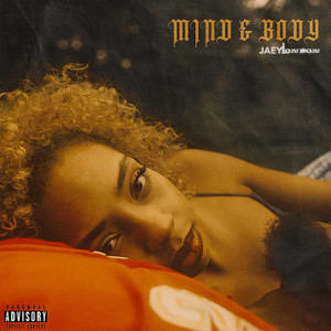 Mind & Body (Explicit)