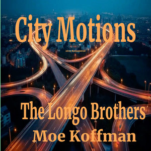 City Motions (2025 Remastered)